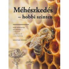 Méhészkedés - hobbi szinten     9.95 + 1.95 Royal Mail